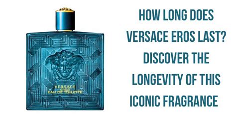 versace eros 3.4oz|how long does versace last.